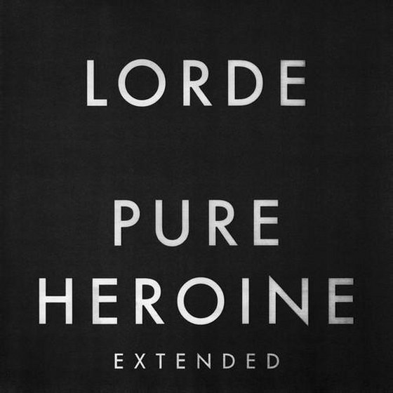 Lorde. Pure Heroine: Extended) (2013)