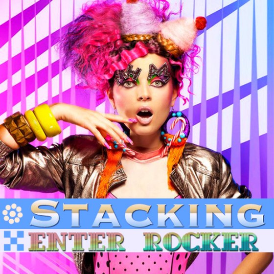 Stacking Enter Rocker (2014)