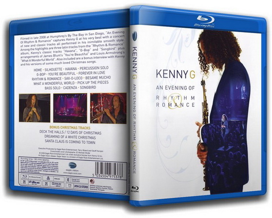 Kenny G. An Evening of Rhythm & Romance