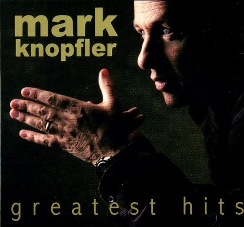 Mark Knopfler. Greatest Hits