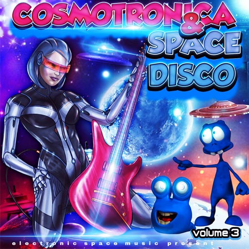 Cosmotronica & Space Disco