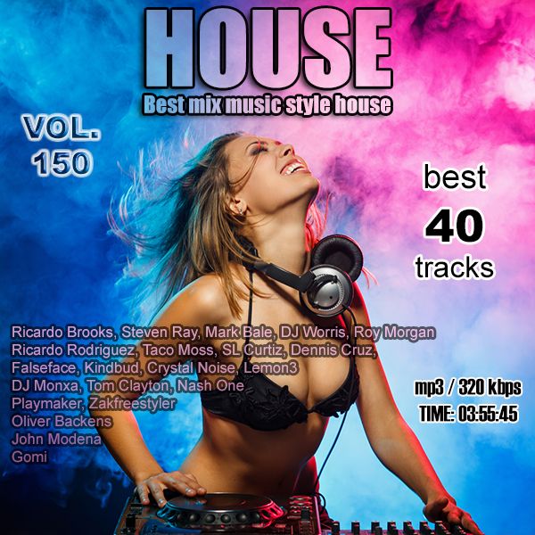 Best mix music style house Vol. 150 (2014)
