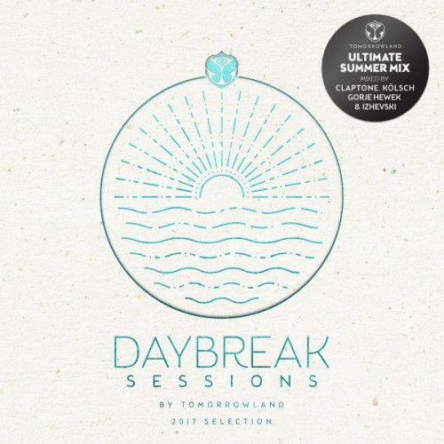Daybreak Sessions By Tomorrowland