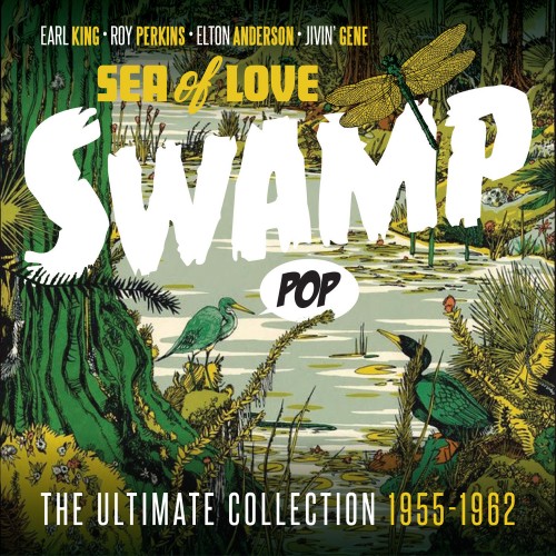 Swamp Pop Sea Of Love