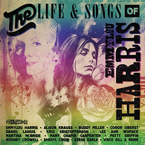 The Life & Songs Of Emmylou Harris