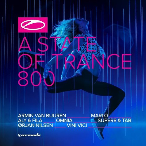 Armin Van Buuren: A State Of Trance 800 