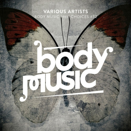 Body Music: Choices 32