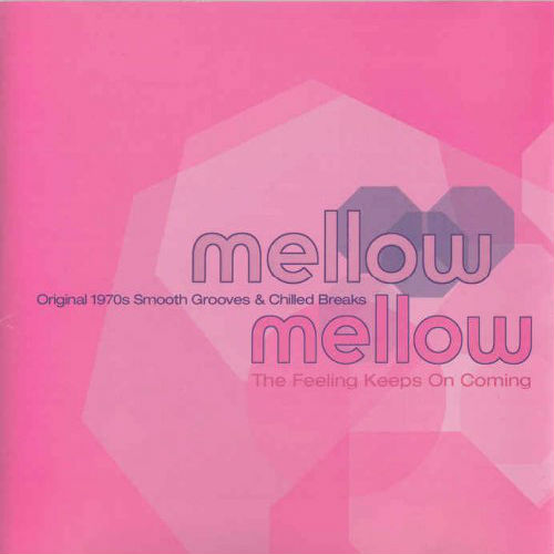 Mellow Mellow Vol.2