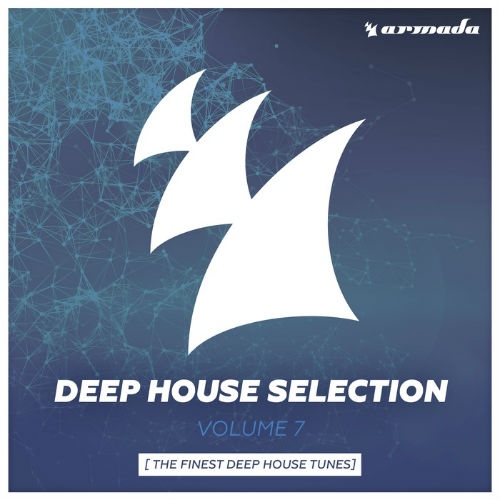 Armada Deep House Selection Vol.7