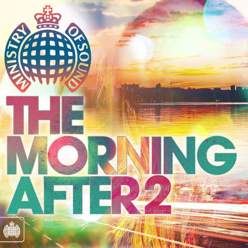 Ministry Of Sound: The Morning After 2