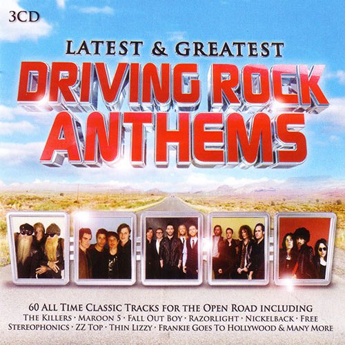 Latest & Greatest Driving Rock Anthems