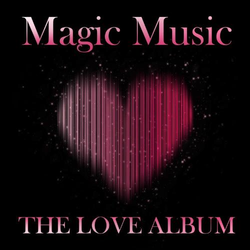 Magic Music The Love Album