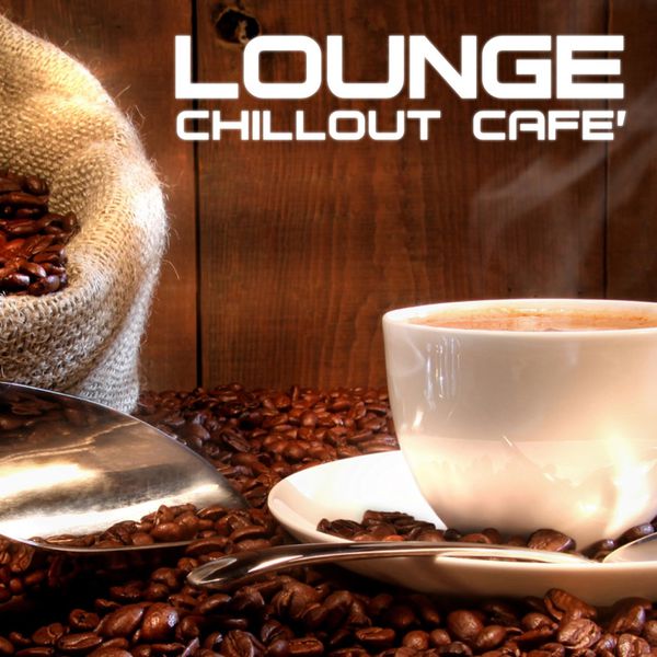 Lounge Chillout Cafe