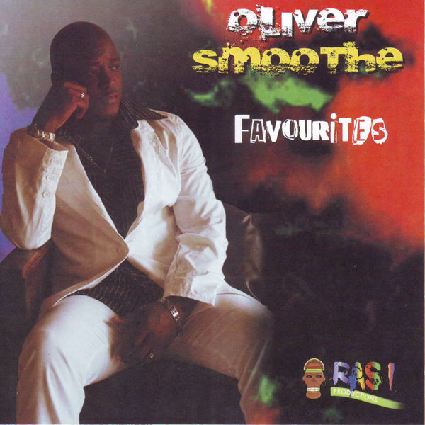 Oliver Smoothe. Favourites