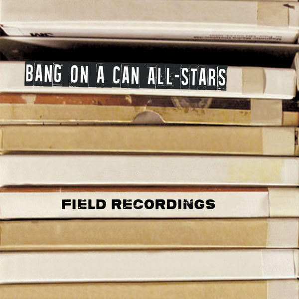 Bang on a Can All-Stars