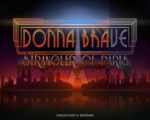 Donna Brave: And the Strangler of Paris Collector's Edition