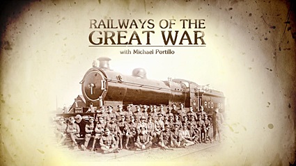 Железные дороги в годы Первой мировой войны