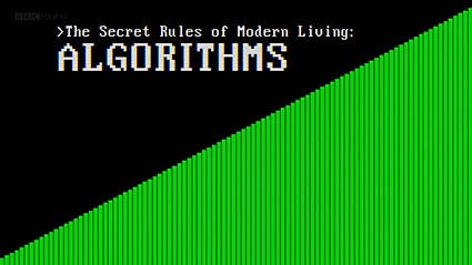 Тайные правила современной жизни: Алгоритмы