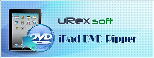 uRex iPad DVD Ripper
