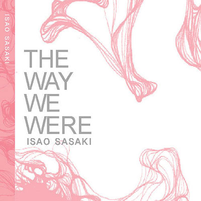 Isao Sasaki - The Way We Were