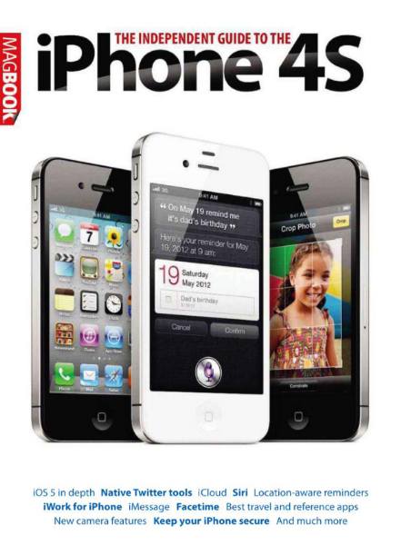 The Independent Guide to the iPhone 4s