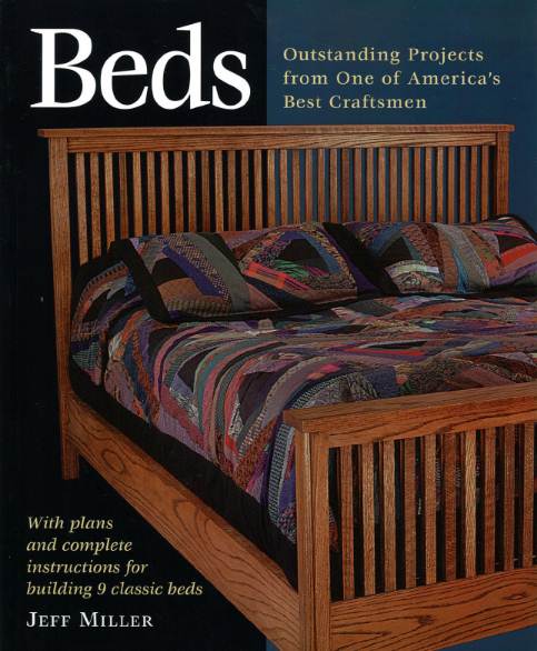 Beds: Outstanding Projects from One of America's Best Craftsmen