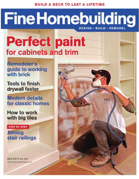 Fine Homebuilding №268 (July 2017)