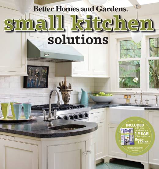 Better Homes and Gardens Home. Small Kitchen Solutions