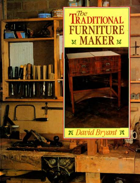 The Traditional Furniture Maker