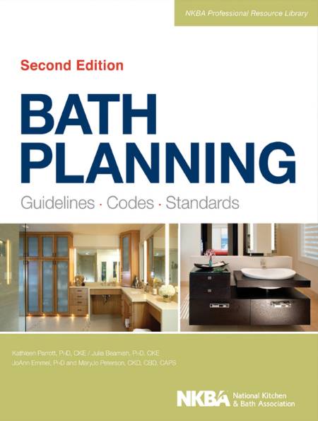 Bath Planning: Guidelines, Codes, Standards