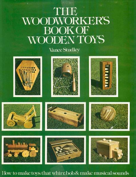 The Woodworker's Book of Wooden Toys