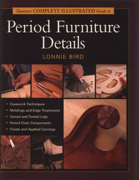 The Complete Illustrated Guide to Period Furniture Details
