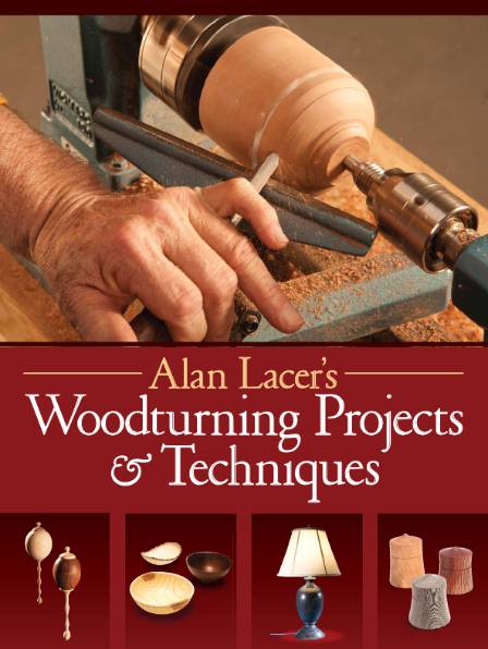 Woodturning Projects & Techniques