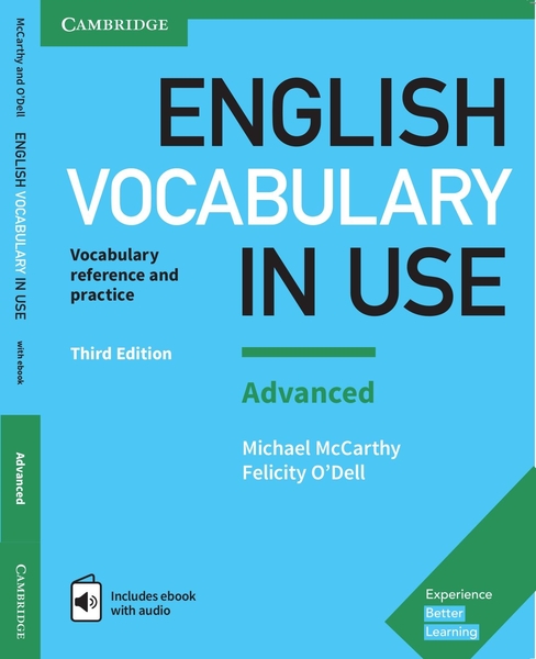 Michael McCarthy, Felicity O’Dell. English Vocabulary in Use. Advanced Book with Answers