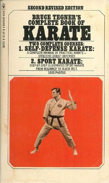 Bruce Tegner's Complete Book of Karate