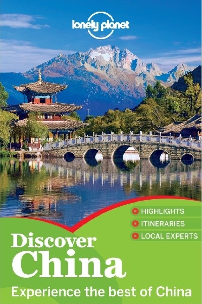 Lonely Planet. Discover China