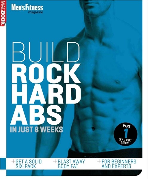 Build Rock Hard Abs in Just 8 Weeks (2013)